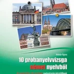 10 próbanyelvvizsga német nyelvből B1 szintű (TELC, ECL és Origó) nyelvvizsgára készülőknek Expressz szállítás