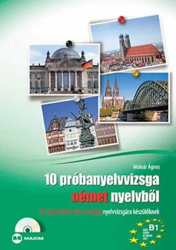 10 próbanyelvvizsga német nyelvből B1 szintű (TELC, ECL és Origó) nyelvvizsgára készülőknek Expressz szállítás