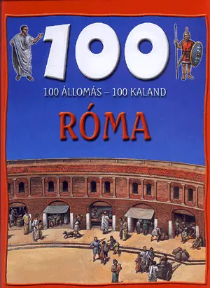 Végkiárusítás 100 állomás - 100 kaland / Róma