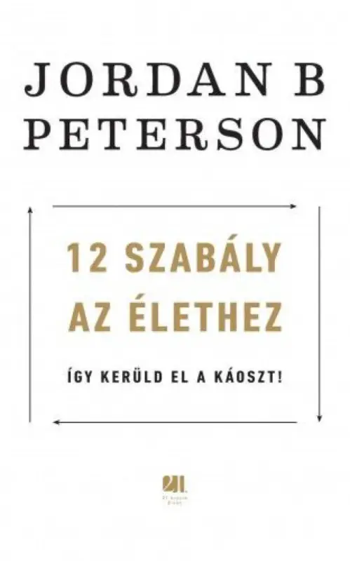 12 szabály az élethez Csak ma