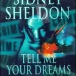 Tell Me Your Dreams, 2 Cassetten bySheldon, Sidney; Szuper ajánlat