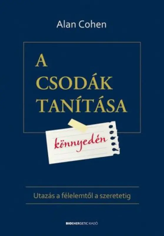 A csodák tanítása könnyedén Alacsony ár