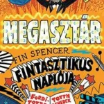 Gyors szállítás A megasztár - Fin Spencer fintasztikus naplója 2.