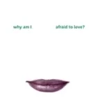 Szuper ajánlat The Why Am I Afraid to Love? (Revised) (Revised) byPowell, John;