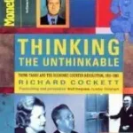 Thinking The Unthinkable byCockett, Richard; Biztonságos fizetés