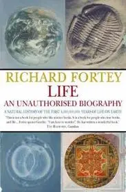 Újdonság Life: an Unauthorized Biography byFortey, Richard;