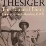 The Danakil Diary byThesiger, Wilfred; Azonnali szállítás