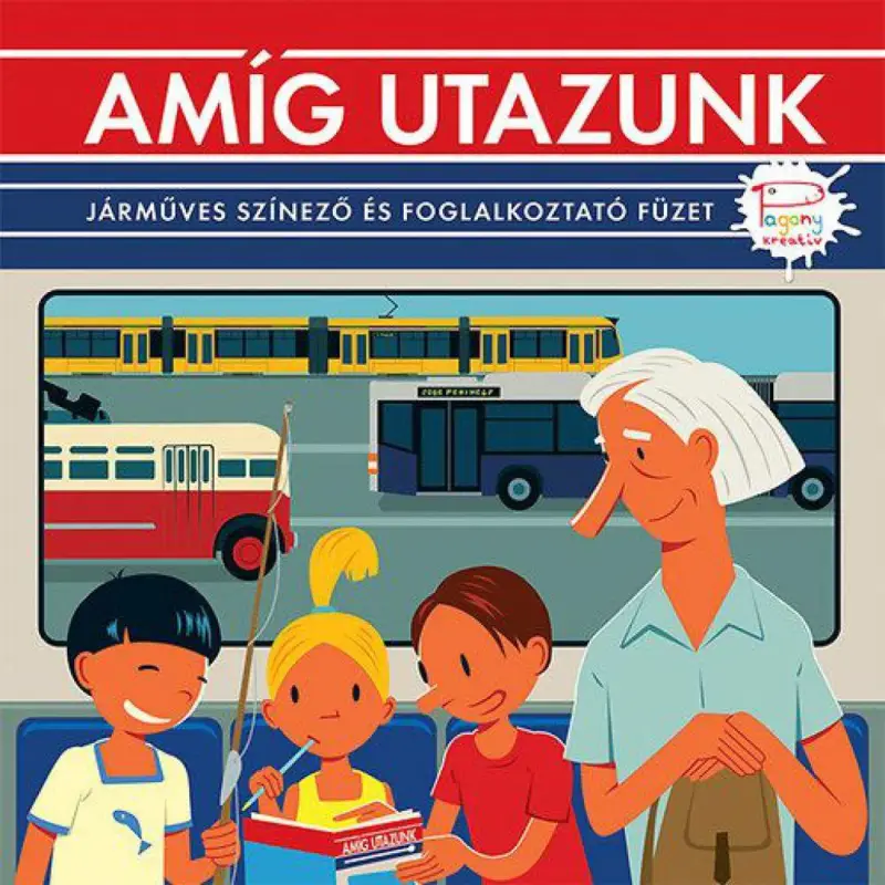 Amíg utazunk - Járműves színező és foglalkoztató füzet Nézd meg most