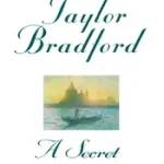 A Secret Affair byBradford, Barbara Taylor; Vedd meg most