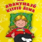 Nézd meg most Az aranyhajú kisfiú álma