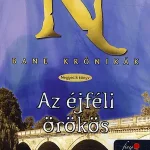 Az éjféli örökös Újdonság