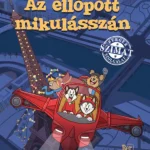 Utolsó esély Az ellopott Mikulás-szán