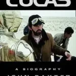 Árengedmény GEORGE LUCAS: A Biography byBaxter, John;