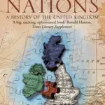 Végkiárusítás THE FOUR NATIONS: A History of the United Kingdom byWelsh, Frank;