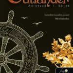 Outlander 3. - Az utazó I-II. Akciós ár