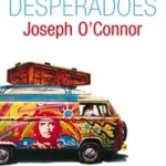 Árcsökkenés DESPERADOES byO’Connor, Joseph;