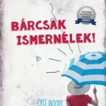 Bárcsak ismernélek Szuper ajánlat