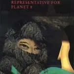 The Making of the Representative for Planet 8 byLessing, Doris; Szuper akció