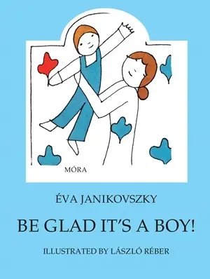 Utolsó esély Be Glad Its a Boy!