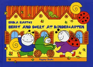 Berry and Dolly at Kindergarten Szuper akció