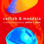 CATFISH AND MANDALA byPham, Andrew; Azonnal elérhető