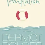 Temptation byBolger, Dermot; Vedd meg online