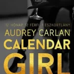 Calendar Girl - Április-Május-Június Azonnali szállítás