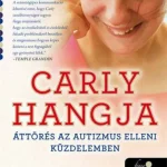 Carly hangja Vedd meg most