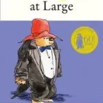 Azonnali szállítás PADDINGTON AT LARGE [not-US] byBond, Michael;