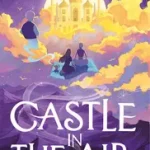 CASTLE IN THE AIR [not-US] byJones, Diana Wynne; Gyors szállítás