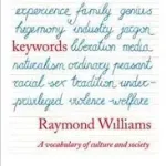 Azonnal elérhető KEYWORDS: A Vocabulary of Culture and Society byWilliams, Raymond;