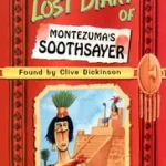 Expressz szállítás The Lost Diary of Montezuma’s Soothsayer byDickinson, Clive;