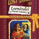 Utolsó esély The Lost Diary of Leonardo’s Paint Mixer byParsons, Alex;