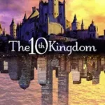 THE TENTH KINGDOM: Do You Believe in Magic? [TV tie-in edition] byWesley, Kathryn; Végkiárusítás