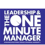 The One Minute Manager — LEADERSHIP AND THE ONE MINUTE MANAGER [Thorsons Classics edition] byBlanchard, Kenneth; Népszerű