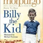 BILLY THE KID byMorpurgo, Michael; Olcsó
