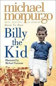BILLY THE KID byMorpurgo, Michael; Olcsó