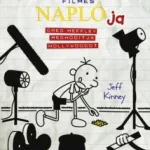 Egy ropi filmes naplója- Greg Heffley meghódítja Hollywoodot Kedvezményes ár