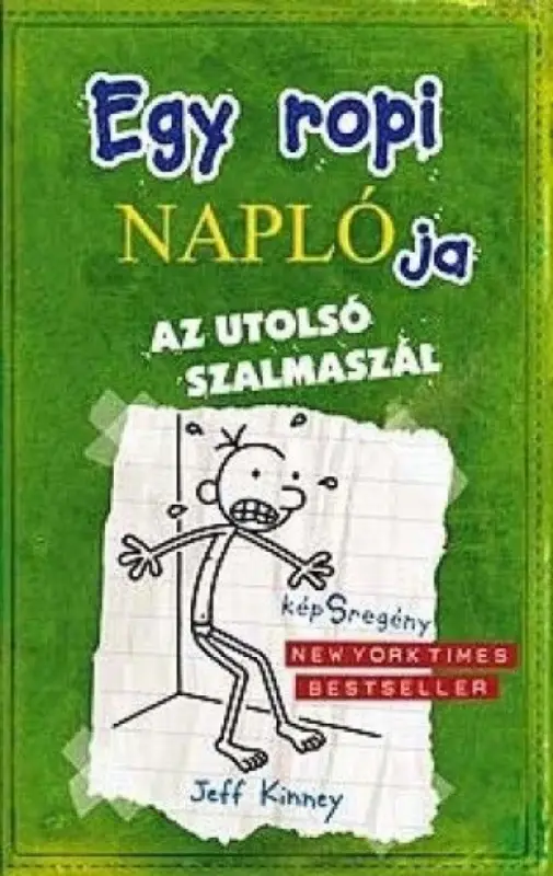 Utolsó esély Egy ropi naplója 3. - Az utolsó szalmaszál