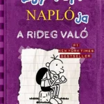 Végkiárusítás Egy ropi naplója 5. - A rideg való