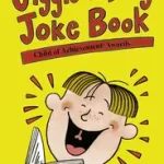 THE GIGGLE-A-DAY JOKE BOOK byChild of Achievement™ Awards, The; Népszerű