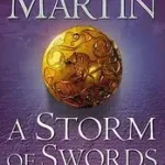 A Storm of Swords: Part 2 Blood and Gold. Vol.2. Vol.2 byMartin, George R. R.; Gyors szállítás