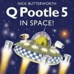 Q Pootle 5 in Space byButterworth, Nick; Vedd meg most