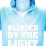 BLINDED BY THE LIGHT byAshworth, Sherry; Ajánlat