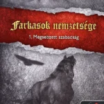 Csak ma Farkasok nemzetsége