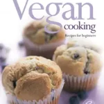 Vásárlói kedvenc VEGAN COOKING: Recipes for Beginners byBatt, Eva;