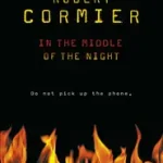 Akció IN THE MIDDLE OF THE NIGHT byCormier, Robert;