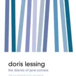 The Diaries of Jane Somers byLessing, Doris; Különleges ajánlat