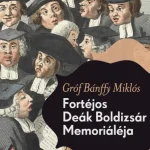 Fortéjos Deák Boldizsár memoriáléja Alacsony ár