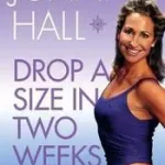 Prémium Drop a Size in Two Weeks Flat! byHall, Joanna;